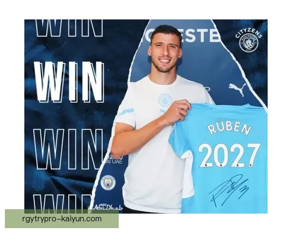 鲁本迪亚斯在本赛季的表现稳健，为曼城的防线增添了重要保障。